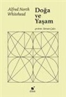 Alfred North Whitehead - Doga ve Yasam