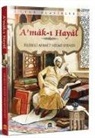 Filibeli Ahmet Hilmi Efendi - Amak-i Hayal