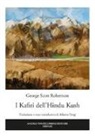 George Scott Robertson, A. Parigi - I Kafiri dell'Hindu Kush