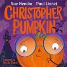 Nick East, Sue Hendra, Paul Linnet, Nick East - Christopher Pumpkin