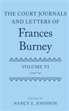 Frances Burney, Nancy E. Johnson, Nancy E. (State University of New York At Johnson, Nancy E. Johnson, Johnson Nancy E. - Court Journals and Letters of Frances Burney