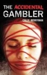 Cally Berryman - The Accidental Gambler