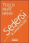 Thich Nhat Hanh - Sedersi con consapevolezza