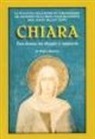 Marco Bartoli - Chiara. Una donna tra silenzio e memoria