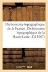 Boyer-H, Francis Petit - Dictionnaire topographique de la