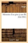 Rouge, Rougé - Memoire d un pere a son fils