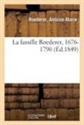 Jean-Henri Fabre, Roederer-a - La famille roederer, 1676-1790