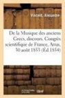 Alexandre Vincent, Vincent-a - De la musique des anciens grecs,