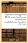 Hippolyte Bernheim, Bernheim-h - Hypnotisme et suggestion.