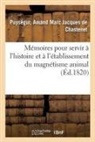 Amand Marc Jacques de Chastenet, Puysegur-A - Memoires pour servir a l histoire