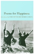 Richard (Introduction) Coles, Various, Gab Morgan, Gaby Morgan - Poems for Happiness