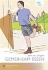 Johan van Caeneghem, Johan van Caeneghem, Spas am Lesen Verlag GmbH, Spass am Lesen Verlag GmbH, Spaß Am Lesen Verlag Gmbh, Spaß am Lesen Verlag GmbH - Gemeinsam essen