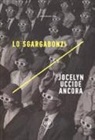 Lo Sgargabonzi - Jocelyn uccide ancora