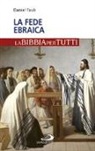 Daniel Taub - La fede ebraica