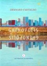 Gennaro Castaldo - Ghenopolis