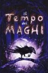 Cressida Cowell - Il tempo dei maghi