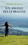 Antonella Riccobono - Un angelo tra le braccia
