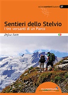 Stefano Ardito, M. Romelli, F. Cappellari - Sentieri dello Stelvio