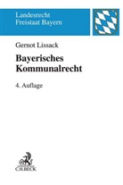 Gernot Lissack, Gernot (Dr.) Lissack - Bayerisches Kommunalrecht