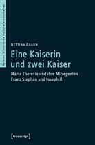 Bettina Braun - Eine Kaiserin und zwei Kaiser