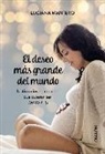Luciana Mantero - El deseo más grande del mundo