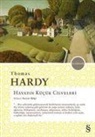 Thomas Hardy - Hayatin Kücük Cilveleri