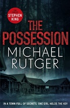 Michael Rutger, Michael Marshall Smith - The Possession