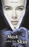 Petra Langa - The Mask under the Skin