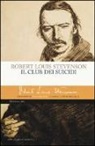Robert Louis Stevenson, L. Crescenzi, Livio Crescenzi - Il club dei suicidi