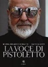 Alain Elkann, Michelangelo Pistoletto - La voce di Pistoletto
