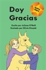 Juliana O'Neill, Olivia Kinkaid - Doy gracias