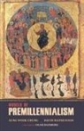 Sung Wook Chung, David L. Mathewson - Models of Premillennialism