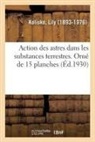 Lily Kolisko, Kolisko-l - Action des astres dans les