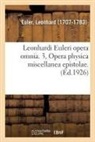 Leonhard Euler, Euler-l - Leonhardi euleri opera omnia. 3,