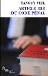 Tanguy Viel - Article 353 du Code pénal