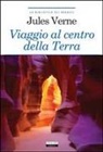 Jules Verne - Viaggio al centro della terra