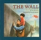 Eve Bunting, Ronald Himler - The Wall