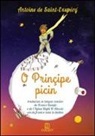 Antoine Saint-Exupéry - O Prinçipe picin. Testo genovese e italiano