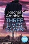 Rachel Amphlett - Three Lives Down