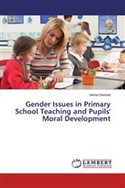 Ukoha Okenwa - Gender Issues in Primary School Teaching and Pupils' Moral Development