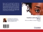 Norah Msuya - Tradition and Culture in Africa:
