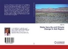 Ashok Alva - Water Security and Climate Change in Arid Region