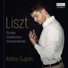 Andrey Gugnin, Franz Liszt - Etudes d'execution transcendante, 1 Audio-CD (Audio book)