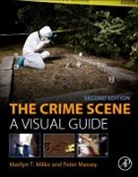 Peter Massey, Massey Peter, Marilyn T Miller, Marilyn T. Miller, Marilyn T./ Massey Miller, Miller Marilyn T. - The Crime Scene