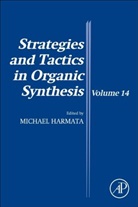 Michael (EDT) Harmata, M. Harmata, Michael Harmata, Michael (University of Missouri Harmata - Strategies and Tactics in Organic Synthesis
