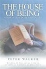 Peter Walker - The House of Being