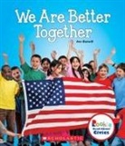 Ann Bonwill - We Are Better Together (Rookie Read-About Civics)
