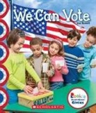 Ann Bonwill - We Can Vote (Rookie Read-About Civics)