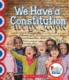Ann Bonwill - We Have a Constitution (Rookie Read-About Civics)