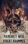 Robert Krammes, Margaret Weis, Margaret/ Krammes Weis - Kingmaker